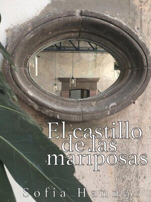 cover image of El castillo de las mariposas